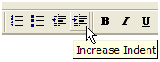 Toolbar with icons for increase and decrease indent.
