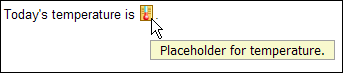 Tooltip for placeholder tag says: Placeholder for temperature.